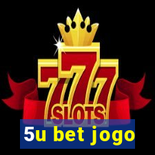 5u bet jogo